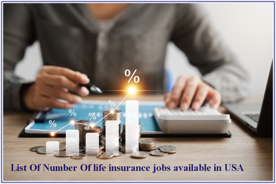 What is the number of life insurance jobs available in USA